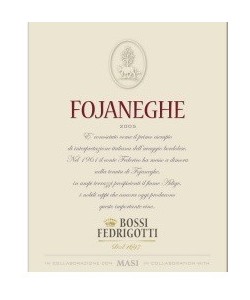 Vigneti delle Dolomiti IGT Fedrigotti Fojaneghe 2000