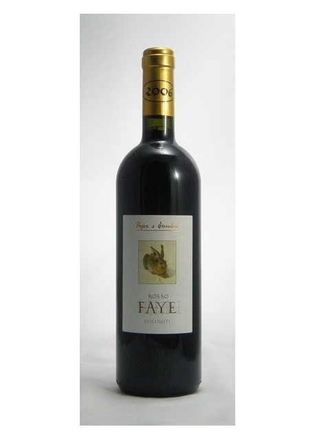 Vigneti delle Dolomiti IGT Pojer e Sandri Rosso Faye 2008