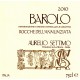 Barolo DOCG Aurelio Settimo Rocche dell'Annunziata 2010