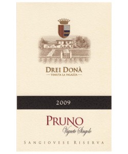 Sangiovese Superiore Riserva di Romagna DOC Drei Donà Pruno 2009