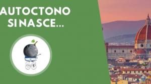 Autoctono si nasce...