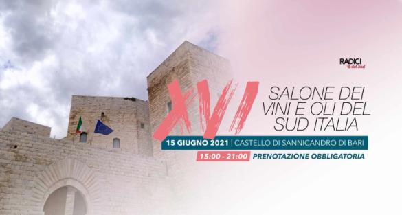 Salone dei vini e degli oli del Sud Italia: martedì 15 giugno a Sannicandro di Bari