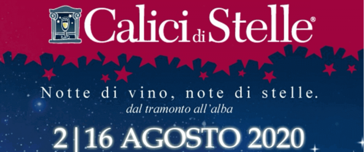 Calici di Stelle 2020: al via l’appuntamento annuale con i vini d’Italia